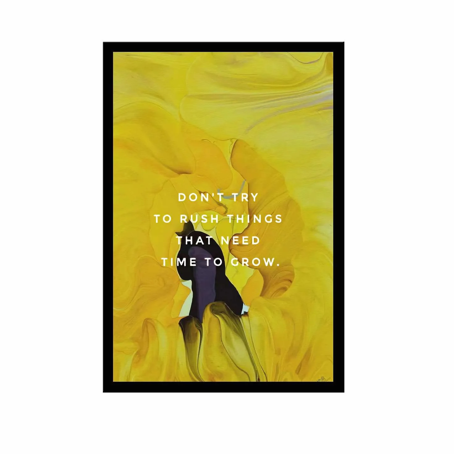 Póster con cita inspiradora para sala de estar con texto en inglés "Be patient Inspirational Don't try to rush things that need time to grow" para habitación estética, 20 x 30 cm, marco de metal negro