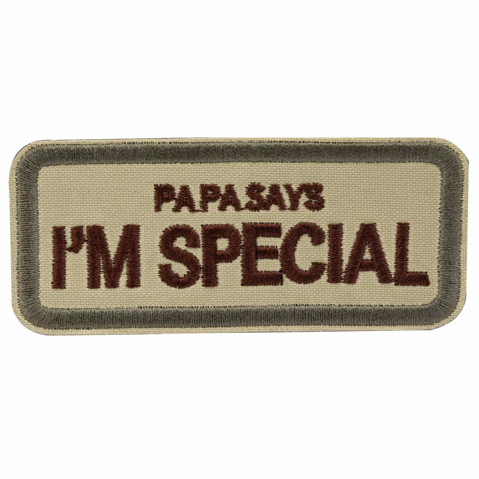 Parche táctico original para perro, diseño militar con texto en inglés "Papa Says I'm Special", color marrón, parche bordado con gancho y bucle
